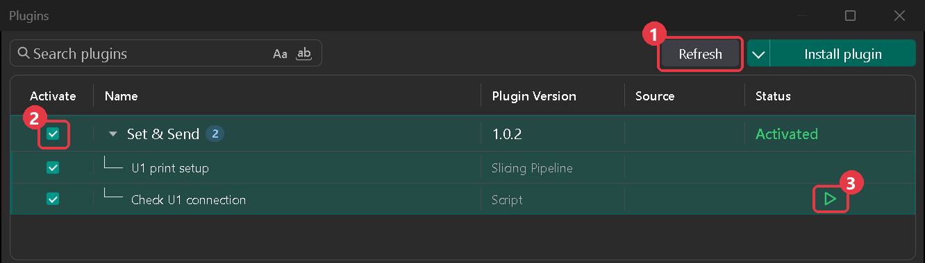 The Plugins window: 1 Refresh, 2 tick Activate on Set & Send's row, 3 the Check U1 connection play button (Step 2)